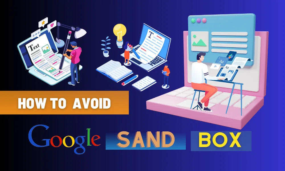 How To Avoid Google Sandbox