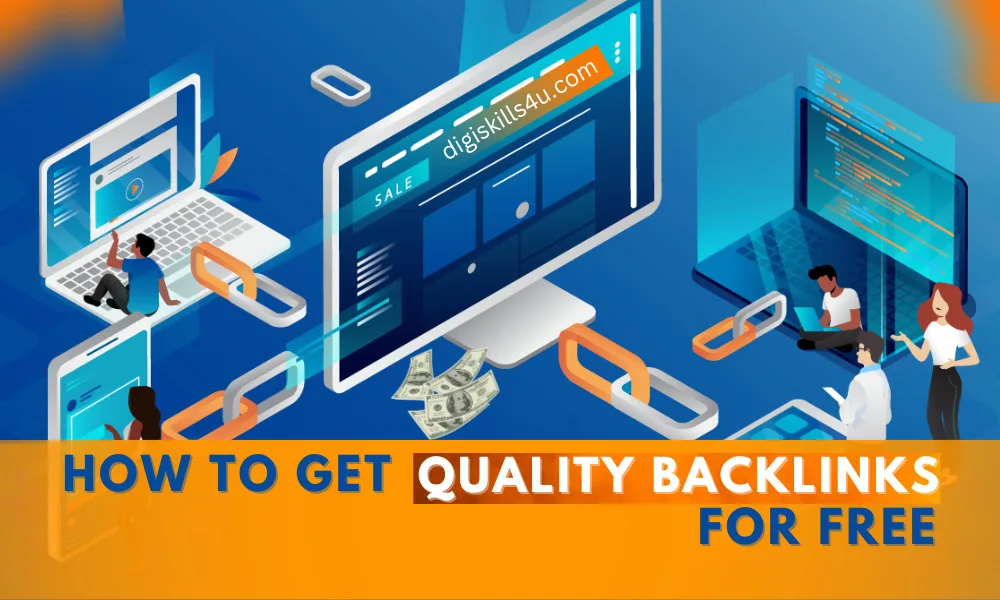 How To Get Quality Backlinks for Free